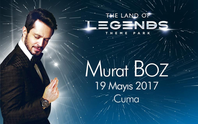 Bugün Murat Boz ile The Land Of Legends’ta eğlence dolu bir tatil!